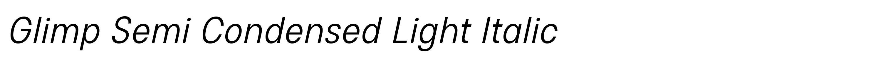 Glimp Semi Condensed Light Italic
